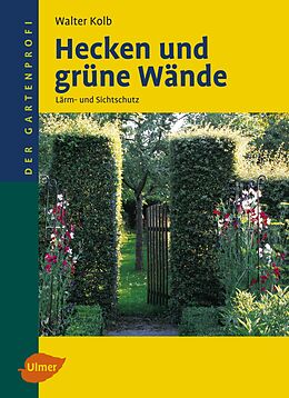E-Book (pdf) Hecken und grüne Wände von Walter Kolb