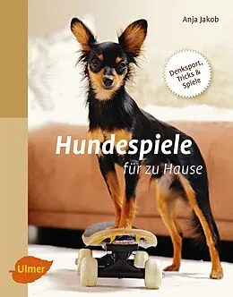E-Book (pdf) Hundespiele für zu Hause von Anja Jakob