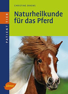 E-Book (pdf) Naturheilkunde für das Pferd von Christine Erkens