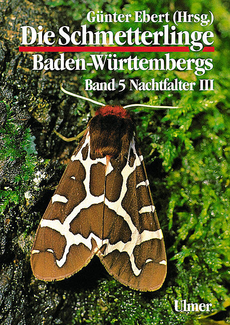 Die Schmetterlinge Baden-Württembergs Band 5 - Nachtfalter III