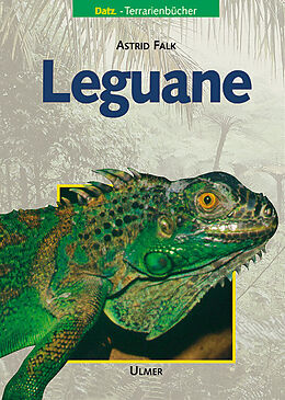 Fester Einband Leguane von Astrid Falk
