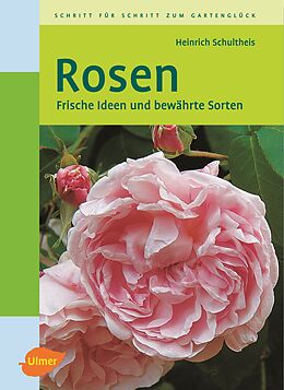 Fester Einband Rosen von Heinrich Schultheis