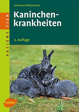 Kartonierter Einband Kaninchenkrankheiten von Johannes Winkelmann