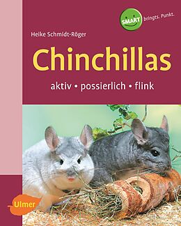 Kartonierter Einband Chinchillas von Heike Schmidt-Röger