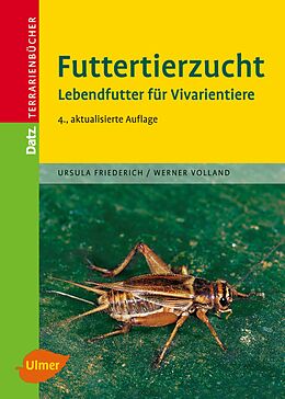 Fester Einband Futtertierzucht von Ursula Friederich, Werner Volland