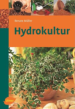 Kartonierter Einband Hydrokultur von Renate Müller