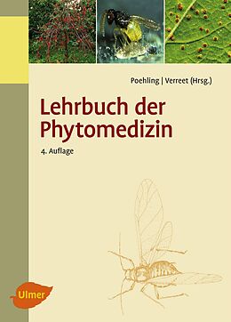 Fester Einband Lehrbuch der Phytomedizin von Prof. Dr. Hans-Michael Poehling, Prof. Dr. Joseph-Alexander Verreet