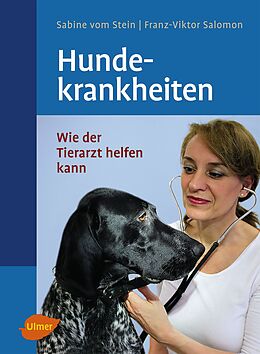 Fester Einband Hundekrankheiten von Sabine vom Stein, Franz-Viktor Salomon