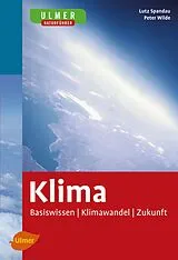 Kartonierter Einband Klima von Dr. Lutz Spandau, Peter Wilde