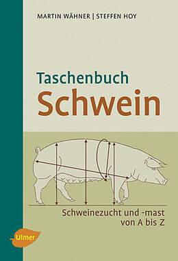 Kartonierter Einband Taschenbuch Schwein von Steffen Hoy, Martin Wähner