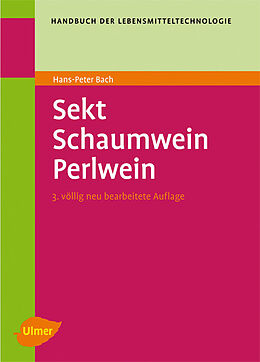 Fester Einband Sekt - Schaumwein - Perlwein von Otto H. Rhein, Hans Peter Bach, Gerhard Troost