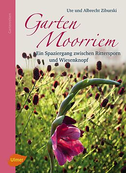 Kartonierter Einband Garten Moorriem von Albrecht Ziburski