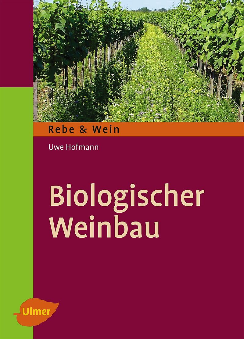 Biologischer Weinbau