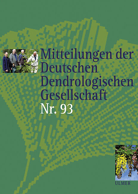 Mitteilungen der Deutschen Dendrologischen Gesellschaft, Band 93