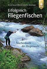 E-Book (pdf) Erfolgreich Fliegenfischen von Walter Reisinger, Ernst Bauernfeind