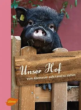 E-Book (pdf) Unser Hof von Gerald Reiner, Christine Reiner