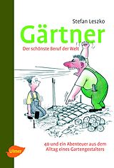 E-Book (pdf) Gärtner - Der schönste Beruf der Welt von Stefan Leszko