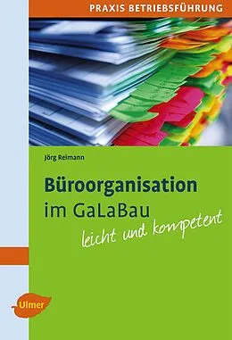 E-Book (pdf) Büroorganisation im GaLaBau von Jörg Reimann