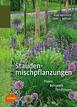 E-Book (epub) Staudenmischpflanzungen von Axel Heinrich, Uwe J. Messer