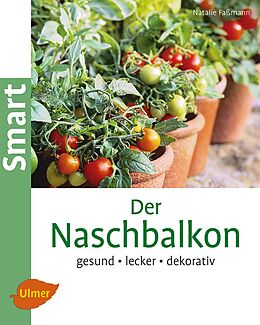 E-Book (epub) Der Naschbalkon von Natalie Faßmann