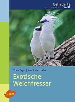 E-Book (pdf) Exotische Weichfresser von Theo Pagel, Bernd Marcordes