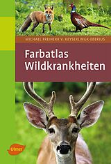 E-Book (pdf) Wildkrankheiten von Michael Freiherr v. Keyserlingk-Eberius
