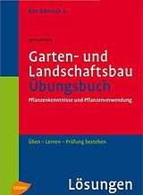 E-Book (pdf) Der Gärtner 4. Garten- und Landschaftsbau. Lösungen von Karin Janowitz