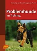 E-Book (pdf) Problemhunde im Training von Monika Schaal, Ursula Daugschieß-Thumm