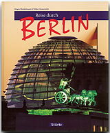 Fester Einband Reise durch Berlin von Volker Oesterreich