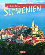 Fester Einband Reise durch Slowenien von Darja Peiz Hlebec