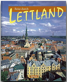 Fester Einband Reise durch Lettland von Ernst-Otto Luthardt