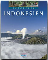 Fester Einband Abenteuer Indonesien von Dominique Wirz
