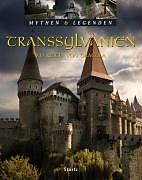 Fester Einband TRANSSYLVANIEN - Im Reich von Dracula - Mythen &amp; Legenden von Gerald Axelrod