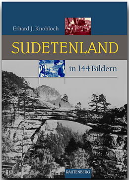 Fester Einband SUDETENLAND von Erhard J. Knobloch