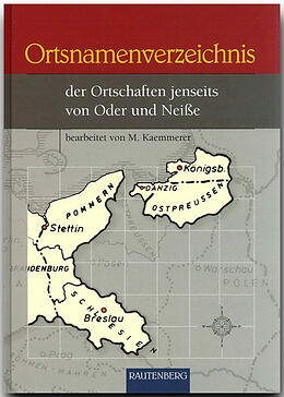 Fester Einband Ortsnamenverzeichnis der Ortschaften jenseits von Oder und Neisse von M. Kaemmerer