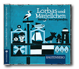 Audio CD (CD/SACD) Lorbas und Marjellchen - Heiteres aus Ostpreußen von Dr. Herbert Hefft