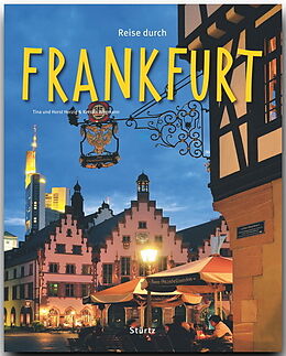 Fester Einband Reise durch Frankfurt von Tina und Horst Herzig, Kerstin Wegmann