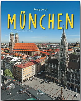 Fester Einband Reise durch München von Christine Metzger