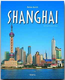 Fester Einband Reise durch Shanghai von Walter M. Weiss