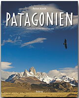 Fester Einband Reise durch Patagonien von Stefan Nink