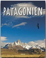 Fester Einband Reise durch Patagonien von Stefan Nink