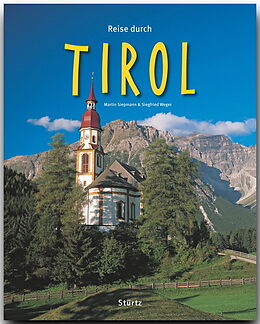 Fester Einband Reise durch Tirol von Siegfried Weger