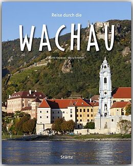 Fester Einband Reise durch die Wachau von Georg Schwikart