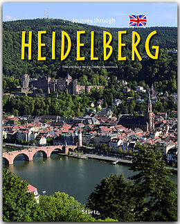 Fester Einband Journey through Heidelberg - Reise durch Heidelberg von Volker Oesterreich