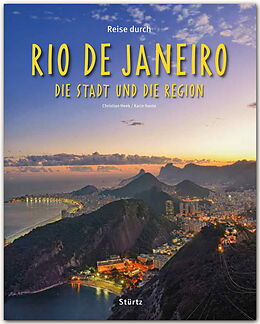 Fester Einband Reise durch Rio de Janeiro - Die Stadt und die Region von Karin Hanta