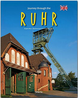 Fester Einband Journey through the Ruhr von Reinhard Ilg, Christoph Schumann