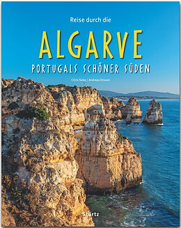 Fester Einband Reise durch die Algarve - Portugals schöner Süden von Andreas Drouve