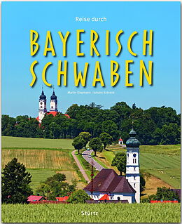 Fester Einband Reise durch Bayerisch-Schwaben von Johann Schrenk