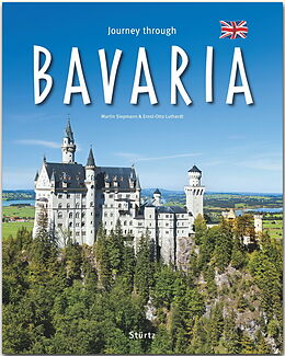 Fester Einband Journey through Bavaria - Reise durch Bayern von Ernst-Otto Luthardt