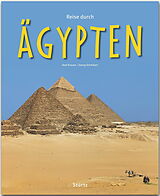 Fester Einband Reise durch Ägypten von Georg Schwikart